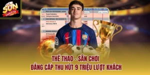 Thể Thao - Sân Chơi Đẳng Cấp Thu Hút 9 Triệu Lượt Khách